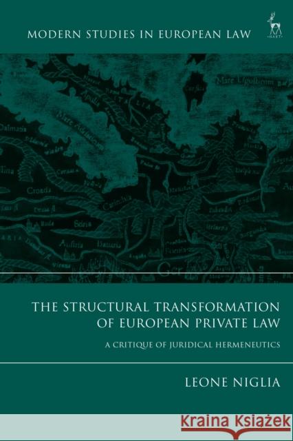 The Structural Transformation of European Private Law