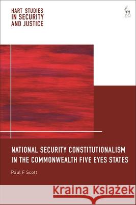 National Security Constitutionalism in the Commonwealth Five Eyes States