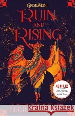 The Shadow and Bone: Ruin and Rising: Book 3