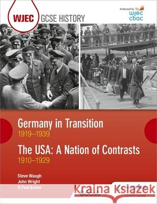 CBAC TGAU HANES Yr Almaen mewn Cyfnod o Newid 1919-1939 ac UDA: Gwlad Gwahaniaethau 1910-1929 