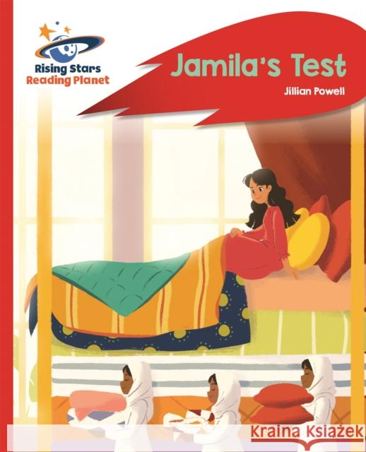 Reading Planet - Jamila's Test - Red A: Rocket Phonics 