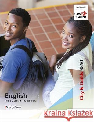 City & Guilds 3850:  English for Caribbean Schools