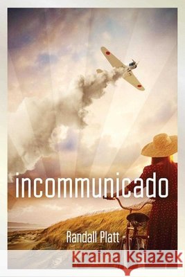 Incommunicado