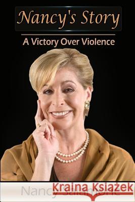 Nancy's Story - A Victory Over Violence