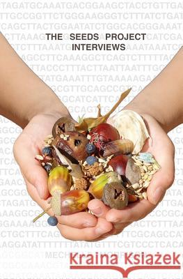 The Seeds Project Interviews