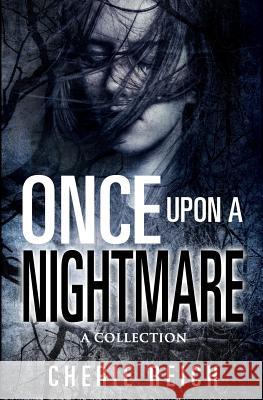 Once upon a Nightmare: A Collection