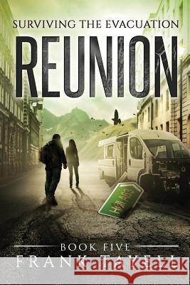 Surviving The Evacuation, Book 5: Reunion