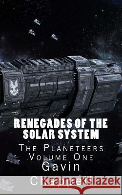 Renegades of the Solar System