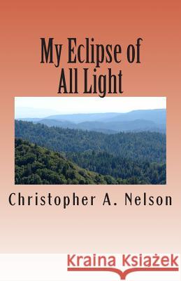 My Eclipse of All Light: Shedding Light