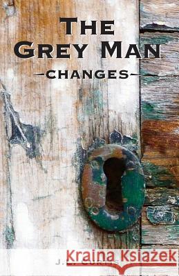 The Grey Man- Changes