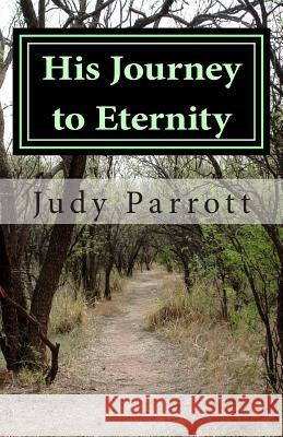 His Journey to Eternity: A Walk in the Park? Not Quite!