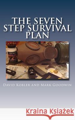 The Seven Step Survival Plan