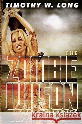 The Zombie Wilson Diaries