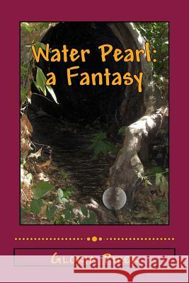 Water Pearl: A Fantasy