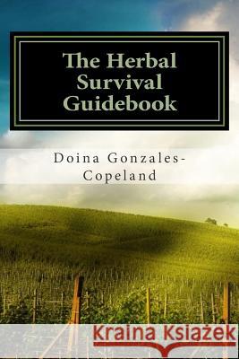 The Herbal Survival Guidebook