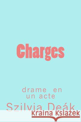 Charges: drame en un acte