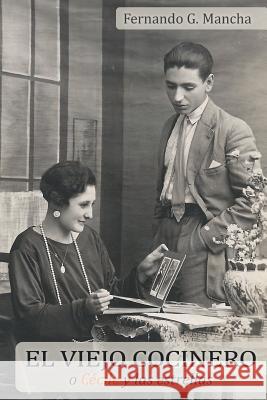 El Viejo Cocinero: (o C