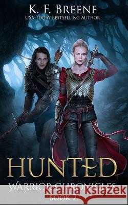 Hunted (Warrior Chronicles #2)