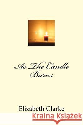 As The Candle Burns