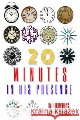 20 Minutes in His Presence