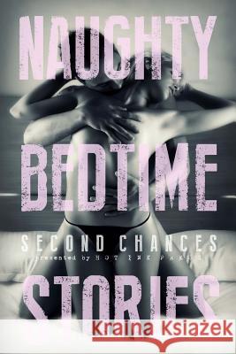 Naughty Bedtime Stories: Second Chances