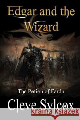 Edgar and The Wizard: The Potion of Fardu
