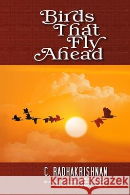 Birds That Fly Ahead: novel