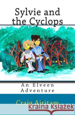 Sylvie and the Cyclops: An Elveen Adventure