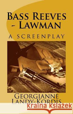 Bass Reeves - Lawman