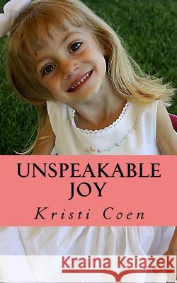 Unspeakable Joy: Sydnee's Story