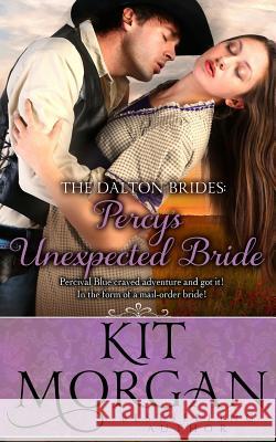 Percy's Unexpected Bride (Dalton Brides Book 7)