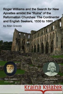 Roger Williams and the Search for New Apostles amidst the 