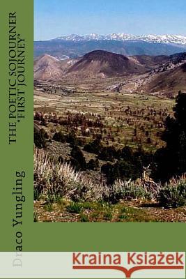 The Poetic Sojourner First Journey