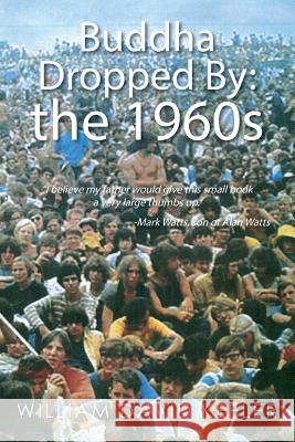 Buddha Dropped By: the 1960s: 