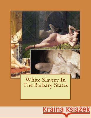 White Slavery in the Barbary States