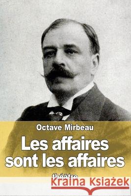 Les affaires sont les affaires