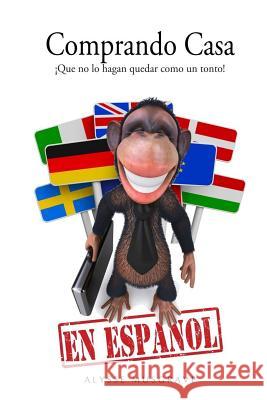 Comprando Casa: Que no lo hagan quedar como un tonto