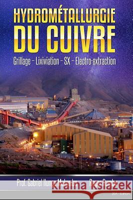 Hydrometallurgie du cuivre: Grillage - Lixiviation - Electrolyse