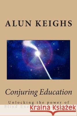 Conjuring Education