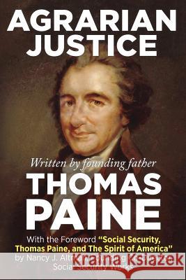 Agrarian Justice: With a new foreword, 