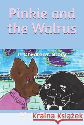 Pinkie and the Walrus: A Children's Story