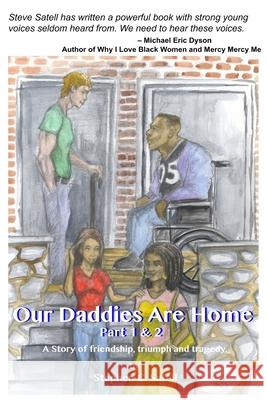 Our Daddies Are Home 1 & 2