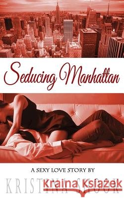 Seducing Manhattan