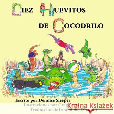 Diez Huevitos de Cocodrilo