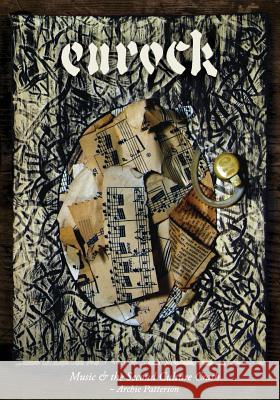 Music & the Second Culture Crash: Eurock