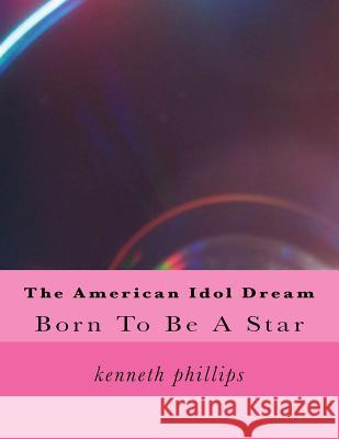 The American Idol Dream