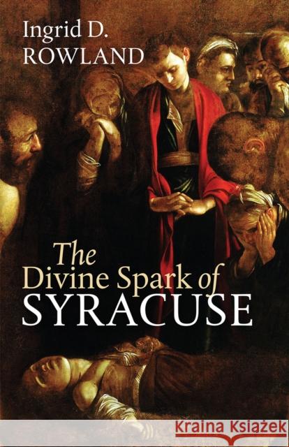 The Divine Spark of Syracuse