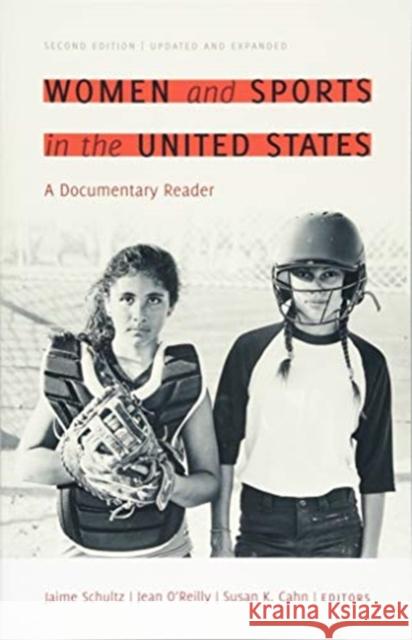 Women and Sports in the United States: A Documentary Reader