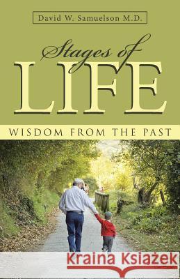 Stages of Life: Wisdom from the Past