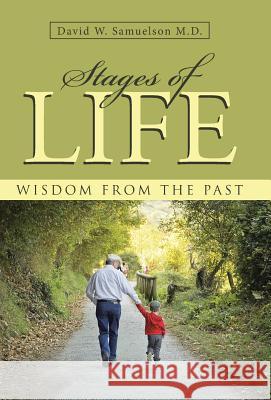 Stages of Life: Wisdom from the Past